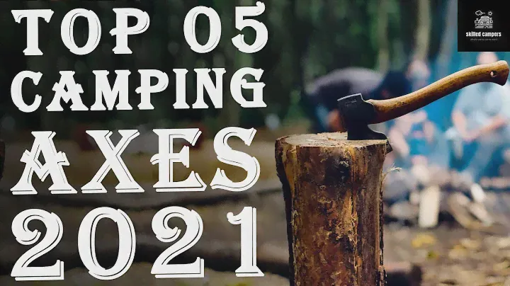 Top 05 Camping Axe in 2022 | Best Camping & Hatchets Review in 2022