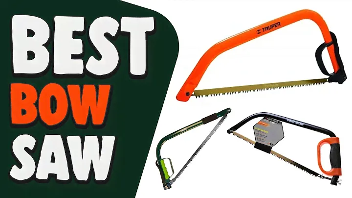 Best Bow Saw in 2020 – Suggested by Our Expert Team!