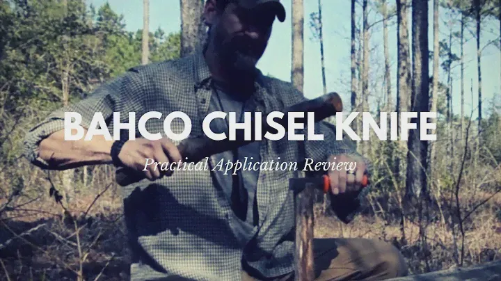 The Bahco Chisel Knife: A Practical Application Review